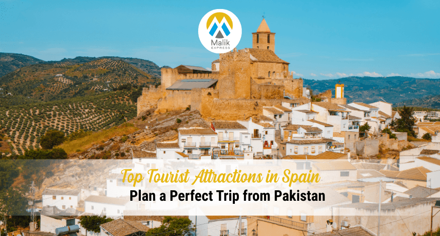 Top Tourist Attractions in Spain for Your Next Holiday